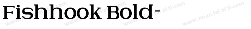 Fishhook Bold字体转换